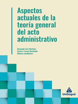 cover image of Aspectos actuales de la teoría general del acto administrativo